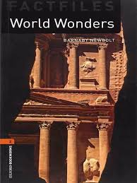Oxford Bookworms 2 World Wonders Oxford Bookworms 2 World Wonders