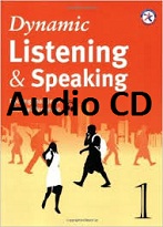 Dynamic Listening And Speaking 1 Audio CDs Dynamic Listening And Speaking 1 Audio CDs