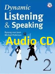 Dynamic Listening And Speaking 2 Audio CDs Dynamic Listening And Speaking 2 Audio CDs