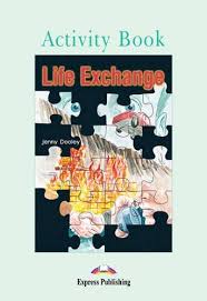 Life Exchange Activity Book by Jenny Dooley Life Exchange Activity Book by Jenny Dooley