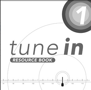 Tune In 1 Resources Book Tune In 1 Resources Book