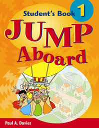 Jump Aboard 1 Student Book Jump Aboard 1 Student Book