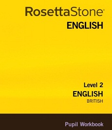 Rosetta Stone English British Level 2 Pupil Workbook