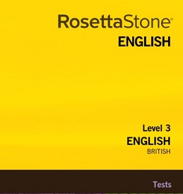 Rosetta Stone English British Level 3 Tests