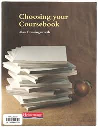 Choosing Your Coursebook - Handbooks for the English Classroom Choosing Your Coursebook - Handbooks for the English Classroom