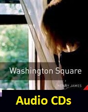 Oxford Bookworms 4 - Washington Square Audio Oxford Bookworms 4 - Washington Square Audio