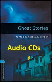 Oxford Bookworms 5 - Ghost Stories Audio Oxford Bookworms 5 - Ghost Stories Audio