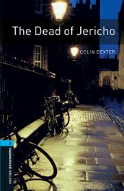 Oxford Bookworms 5 - The Dead of Jericho Oxford Bookworms 5 - The Dead of Jericho