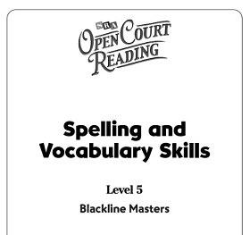 SRA Open Court Reading Spelling and Vocabulary Skills Level 5 SRA Open Court Reading Spelling and Vocabulary Skills Level 5