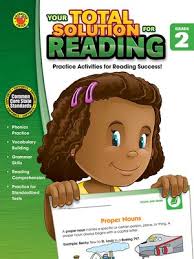 Your Total Solution for Reading Workbook Grade 2 Your Total Solution for Reading Workbook Grade 2