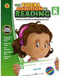 Your Total Solution for Reading Workbook PRE K Your Total Solution for Reading Workbook PRE K
