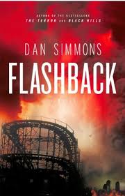 Flashback by Dan Simmons Flashback by Dan Simmons