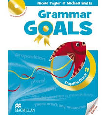 Grammar Goals 2 Pupil Book Grammar Goals 2 Pupil Book