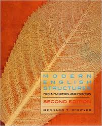 Modern English Structures Form Function and Position 2nd Edition Modern English Structures Form Function and Position 2nd Edition