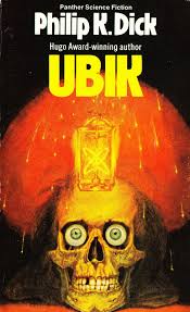 Ubik by Philip Dick Ubik by Philip Dick