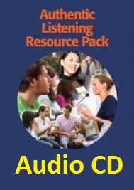 Authentic Listening Resource Pack Class Audio CDs Authentic Listening Resource Pack Class Audio CDs