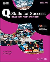 Q Skills for Success 2nd Edition Reading and Writing Intro Student Book Q Skills for Success 2nd Edition Reading and Writing Intro Student Book