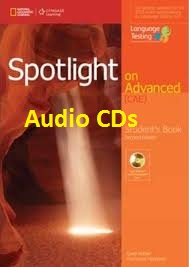 Spotlight on Advanced (CAE) Second Edition Class Audio CDs Spotlight on Advanced (CAE) Second Edition Class Audio CDs
