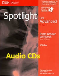 Spotlight on Advanced (CAE) Second Edition Exam Booster Workbook Audio Spotlight on Advanced (CAE) Second Edition Exam Booster Workbook Audio