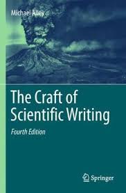 The Craft of Scientific Writing 4th Edition by Michael Alley The Craft of Scientific Writing 4th Edition by Michael Alley