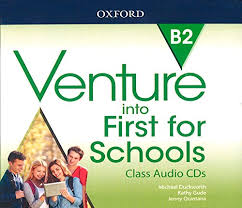 Venture into First for Schools B2 Class Audio CDs Venture into First for Schools B2 Class Audio CDs