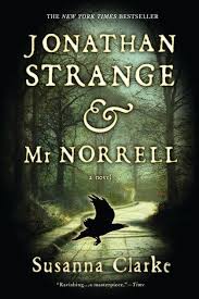 Susanna Clarke by Jonathan Strange and Mr Norrell