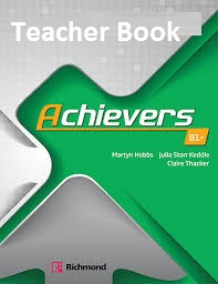 Achievers B1 Plus Teacher Book