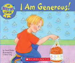 Scholastic I Am Generous - The Best Me I Can Be Scholastic I Am Generous - The Best Me I Can Be