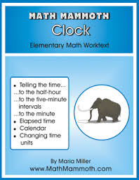 Math Mammoth Clock Elementary Math Worktext