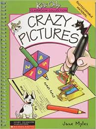 The Kids Only Classroom Collection - Crazy Pictures by Jane Myles The Kids Only Classroom Collection - Crazy Pictures by Jane Myles