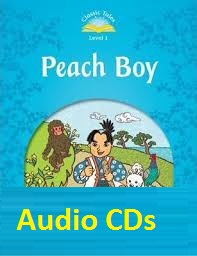 Classic Tales Level 1 - Peach Boy Audio CD Classic Tales Level 1 - Peach Boy Audio CD