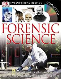 DK Eyewitness Books - Forensic Science DK Eyewitness Books - Forensic Science