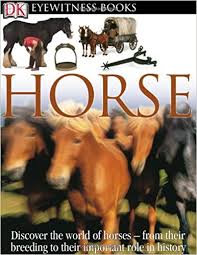 DK Eyewitness Books - Horse DK Eyewitness Books - Horse