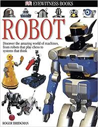 DK Eyewitness Books - Robot DK Eyewitness Books - Robot