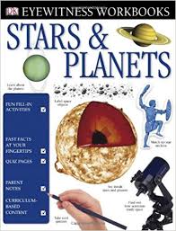 DK Eyewitness Workbooks - Stars and Planets DK Eyewitness Workbooks - Stars and Planets
