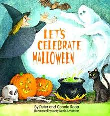 Lets Celebrate Halloween by Peter and Connie Roop