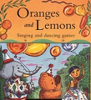 Oranges and Lemons - Singing and Dancing Games Oranges and Lemons - Singing and Dancing Games