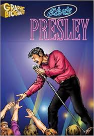Saddleback Graphic Biographies - Elvis Presley Saddleback Graphic Biographies - Elvis Presley