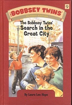 Bobbsey Twins 9 Classic Edition -The Bobbsey Twins Search in the Great City by Laura Lee Hope