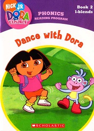 Dora the Explorer Phonics Reading Program Book 2 - Dance with Dora