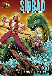 Graphic Universe - Sinbad Sailing into Peril an Arabian Tale Graphic Universe - Sinbad Sailing into Peril an Arabian Tale