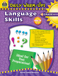 Daily Warm-Ups Language Skills Grade 6 Daily Warm-Ups Language Skills Grade 6