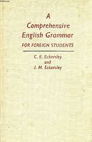 A Comprehensive English Grammar for Foreign Students