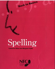 Back to Basics Spelling by Catherine Hilton and Margaret Hyder