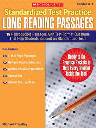 Standardized Test Practice Long Reading Passages Grades 3-4 Standardized Test Practice Long Reading Passages Grades 3-4