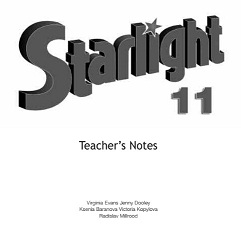 Starlight 11 Teachers Notes Starlight 11 Teachers Notes