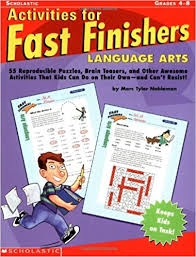 Activities for Fast Finishers Language Arts Grades 4-8 by Marc Tyler Nobleman Activities for Fast Finishers Language Arts Grades 4-8 by Marc Tyler Nobleman