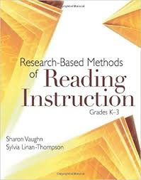Research-Based Methods of Reading Instruction Grades K-3 Research-Based Methods of Reading Instruction Grades K-3