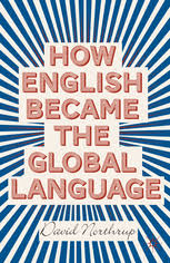 How English Became The Global Language