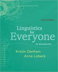 Linguistics for Everyone Second Edition - An Introduction Linguistics for Everyone Second Edition - An Introduction